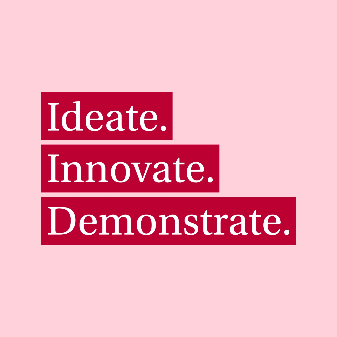 UvA Makerspace Instagram post design with pink background and red Ideate Innovate Demonstrate banners