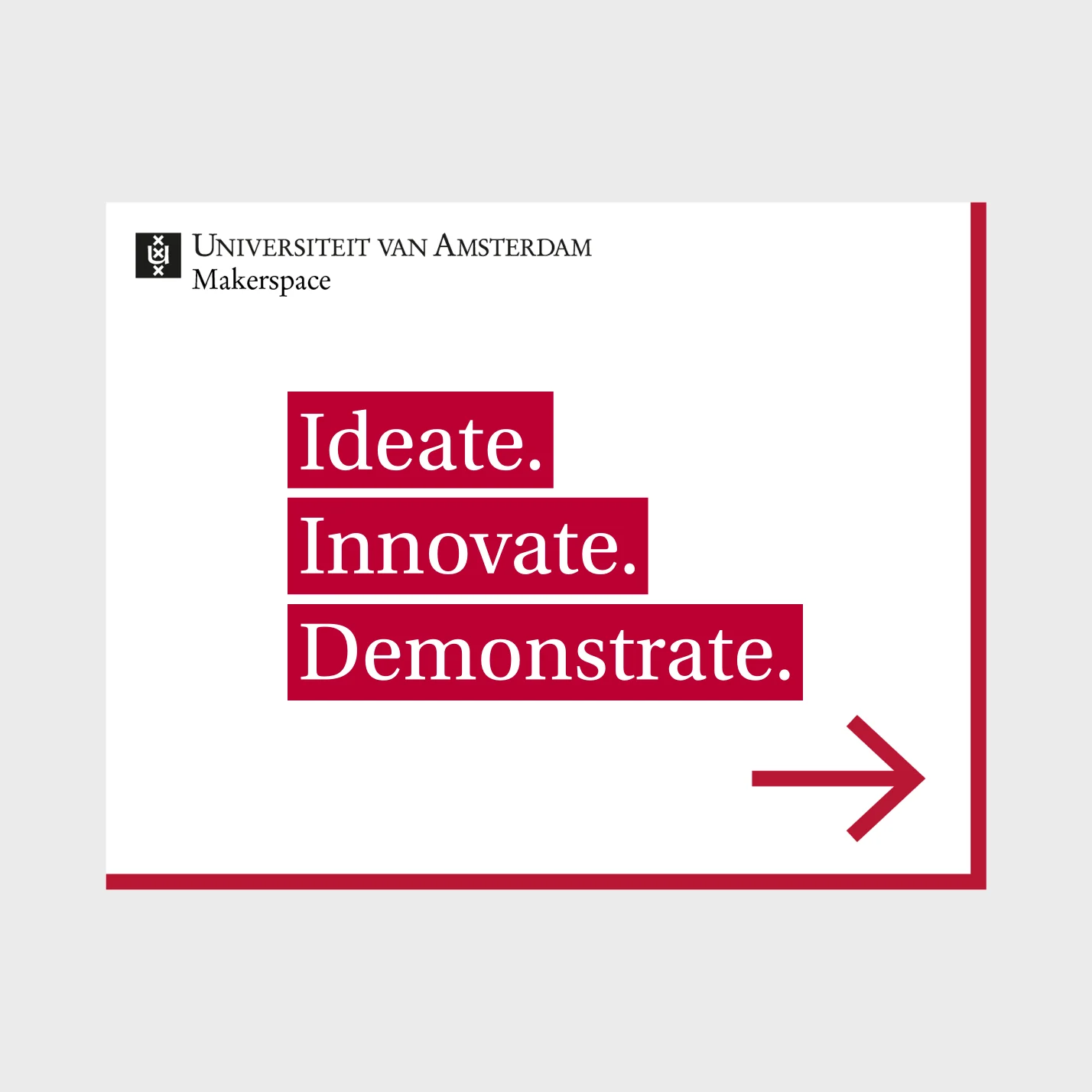 UvA Makerspace Instagram post design with white background, logo, and red slogan banners